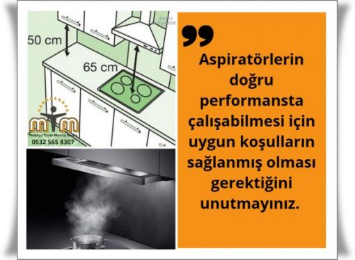 Genel uygulamada gazlı ocak ile aspiratör arası mesafe çoğu mutfakta 65 cm ile 75 cm arasında ayarlanır. Elektrikli ocak ya da indüksiyon ocak kullanılan mutfaklarda ise bu ölçü genellikle 55 cm ile 65 cm arasında olabilir. Bunun temel sebebi, gazlı ocakta açık alev bulunması ve ısının daha yoğun şekilde yukarı çıkmasıdır.
